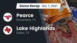 Recap: Pearce  vs. Lake Highlands  2021