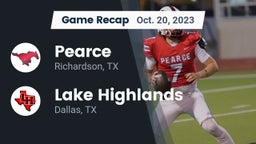 Recap: Pearce  vs. Lake Highlands  2023