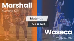 Matchup: Marshall  vs. Waseca  2019
