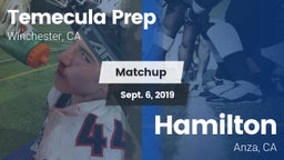 Matchup: Temecula Prep High S vs. Hamilton  2019