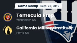 Recap: Temecula Prep  vs. California Military Institute  2019