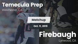 Matchup: Temecula Prep High S vs. Firebaugh  2019