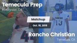 Matchup: Temecula Prep High S vs. Rancho Christian  2019