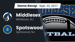 Recap: Middlesex  vs. Spotswood  2017