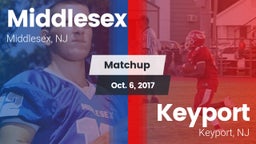 Matchup: Middlesex High Schoo vs. Keyport  2017