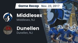 Recap: Middlesex  vs. Dunellen  2017