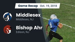 Recap: Middlesex  vs. Bishop Ahr  2018