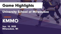 University School of Milwaukee vs KMMO Game Highlights - Jan. 18, 2020