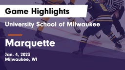University School of Milwaukee vs Marquette Game Highlights - Jan. 4, 2023