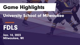 University School of Milwaukee vs FDLS Game Highlights - Jan. 14, 2023