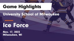 University School of Milwaukee vs Ice Force  Game Highlights - Nov. 17, 2023
