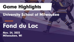 University School of Milwaukee vs Fond du Lac  Game Highlights - Nov. 24, 2023