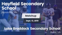 Matchup: Hayfield  vs. Lake Braddock Secondary School 2019