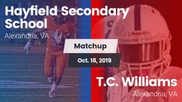 Matchup: Hayfield  vs. T.C. Williams 2019