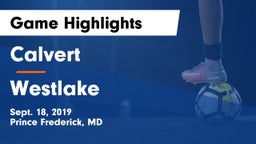 Calvert  vs Westlake  Game Highlights - Sept. 18, 2019