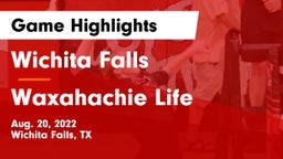 Wichita Falls  vs Waxahachie Life Game Highlights - Aug. 20, 2022