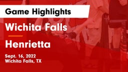 Wichita Falls  vs Henrietta  Game Highlights - Sept. 16, 2022