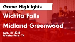 Wichita Falls  vs Midland Greenwood Game Highlights - Aug. 18, 2023