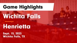 Wichita Falls  vs Henrietta  Game Highlights - Sept. 15, 2023