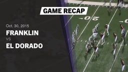 Recap: Franklin  vs. El Dorado  2015