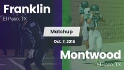 Matchup: Franklin  vs. Montwood  2016