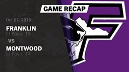 Recap: Franklin  vs. Montwood  2016