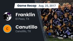 Recap: Franklin  vs. Canutillo  2017