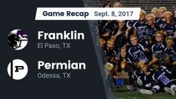 Recap: Franklin  vs. Permian  2017
