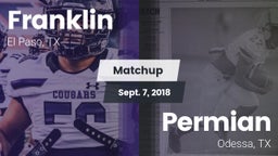 Matchup: Franklin  vs. Permian  2018