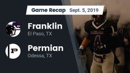 Recap: Franklin  vs. Permian  2019