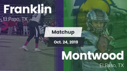 Matchup: Franklin  vs. Montwood  2019