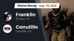 Recap: Franklin  vs. Canutillo  2022