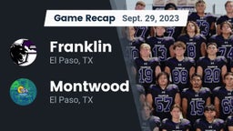 Recap: Franklin  vs. Montwood  2023