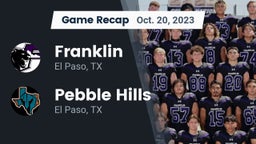 Recap: Franklin  vs. Pebble Hills  2023