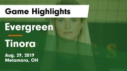 Evergreen  vs Tinora Game Highlights - Aug. 29, 2019