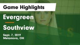 Evergreen  vs Southview Game Highlights - Sept. 7, 2019