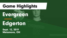 Evergreen  vs Edgerton  Game Highlights - Sept. 12, 2019