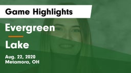 Evergreen  vs Lake  Game Highlights - Aug. 22, 2020