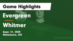 Evergreen  vs Whitmer Game Highlights - Sept. 21, 2020
