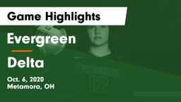 Evergreen  vs Delta  Game Highlights - Oct. 6, 2020