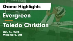 Evergreen  vs Toledo Christian Game Highlights - Oct. 16, 2021