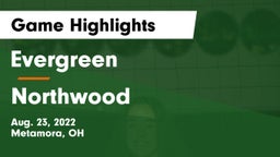 Evergreen  vs Northwood  Game Highlights - Aug. 23, 2022