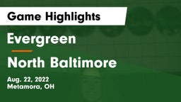 Evergreen  vs North Baltimore  Game Highlights - Aug. 22, 2022