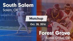Matchup: South Salem High vs. Forest Grove  2016