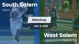 Matchup: South Salem High vs. West Salem  2018