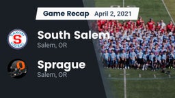 Recap: South Salem  vs. Sprague  2021