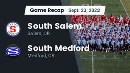 Recap: South Salem  vs. South Medford  2022
