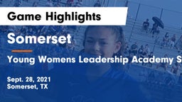 Somerset  vs Young Womens Leadership Academy San Antonio Game Highlights - Sept. 28, 2021