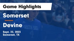 Somerset  vs Devine  Game Highlights - Sept. 22, 2023