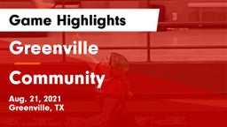 Greenville  vs Community  Game Highlights - Aug. 21, 2021